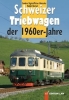 Schweizer 1960. Triebwagen