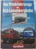 Die Triebfahrzeuge der BLS