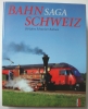 Bahn Saga Schweiz
