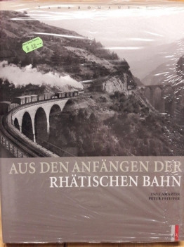 SF_L011 - Aus den Anfängen der Rhätischen Bahn