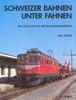 SF_L032 - Schweizer Bahnen unter Fahnen